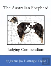 The Australian Shepherd Judging Compendi