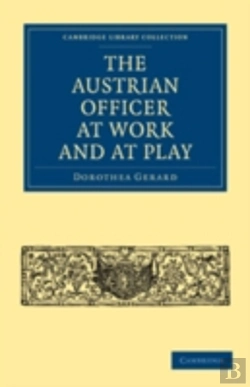 Bertrand.pt - The Austrian Officer At Work And At Play