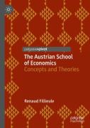 The Austrian School Of Economics
