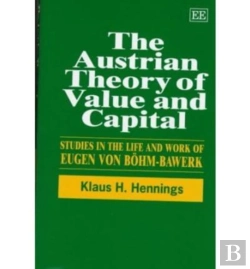 Bertrand.pt - The Austrian Theory Of Value And Capital