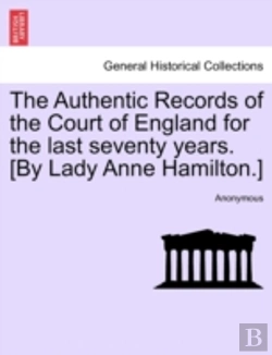 Bertrand.pt - The Authentic Records Of The Court Of En