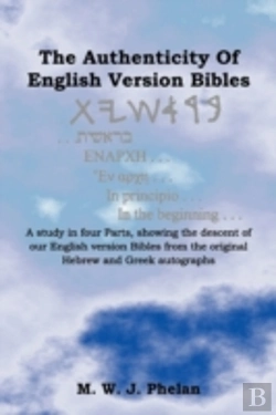 Bertrand.pt - The Authenticity Of English Version Bibles