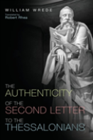 The Authenticity Of The Second Letter To The Thessalonians