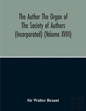 The Author The Organ Of The Society Of Authors (Incorporated)