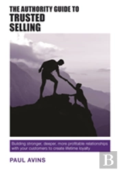 The Authority Guide To Trusted Selling