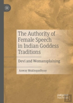 Bertrand.pt - The Authority Of Female Speech In Indian Goddess Traditions