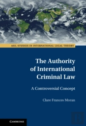 The Authority Of International Criminal Law