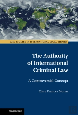 Bertrand.pt - The Authority Of International Criminal Law