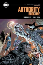 The Authority: Relentless: Dc Compact Comics Edition
