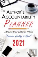 The Author'S Accountability Planner 2021