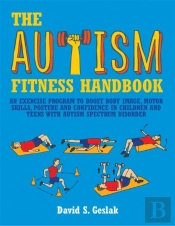 The Autism Fitness Handbook