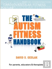 The Autism Fitness Handbook