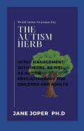 The Autism Herb