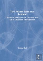 The Autism Resource Manual