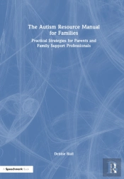 The Autism Resource Manual For Families