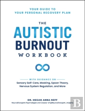 The Autistic Burnout Workbook