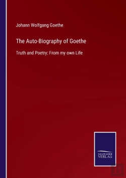 Bertrand.pt - The Auto-Biography Of Goethe