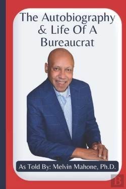 Bertrand.pt - The Autobiography And Life Of A Bureaucrat
