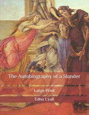 The Autobiography Of A Slander