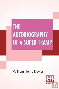 Bertrand.pt - The Autobiography Of A Super-Tramp