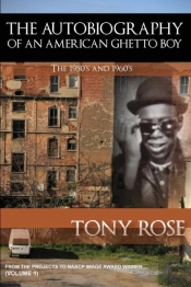 The Autobiography Of An American Ghetto Boy - The 1950'S And 1960'S