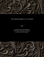 The Autobiography Of An Artisan