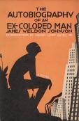 The Autobiography Of An Ex-Colored Man
