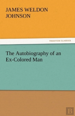 Bertrand.pt - The Autobiography Of An Ex-Colored Man
