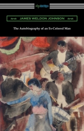 The Autobiography Of An Ex-Colored Man