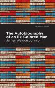 The Autobiography Of An Ex-Colored Man