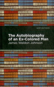 The Autobiography Of An Ex-Colored Man