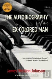 The Autobiography Of An Ex-Colored Man