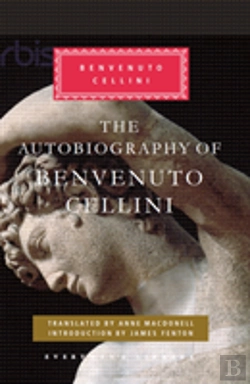 Bertrand.pt - The Autobiography Of Benvenuto Cellini