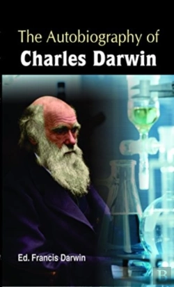 Bertrand.pt - The Autobiography Of Charles Darwin