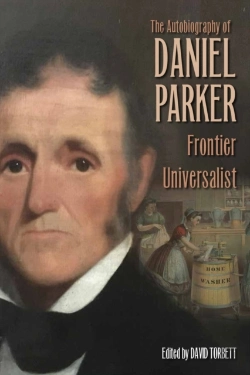 Bertrand.pt - The Autobiography Of Daniel Parker, Frontier Universalist
