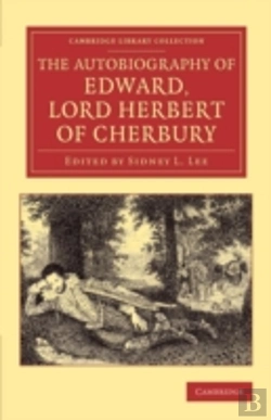 Bertrand.pt - The Autobiography Of Edward, Lord Herbert Of Cherbury