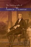 The Autobiography Of James Monroe