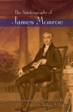 Bertrand.pt - The Autobiography Of James Monroe