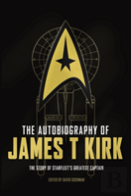 The Autobiography Of James T. Kirk