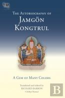 The Autobiography Of Jamgon Kongtrul