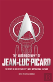 The Autobiography Of Jean Luc Picard