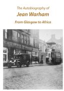 The Autobiography Of Jean Warham