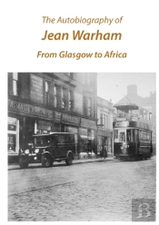 The Autobiography Of Jean Warham