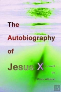 Bertrand.pt - The Autobiography Of Jesus X (6x9 Paperback)