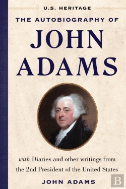 Bertrand.pt - The Autobiography Of John Adams (U.S. Heritage)