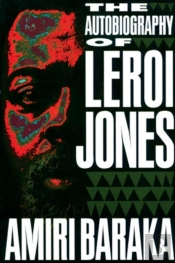 The Autobiography Of Leroi Jones