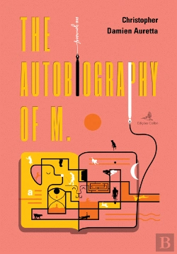 Bertrand.pt - The Autobiography of M.