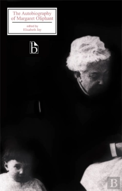 Bertrand.pt - The Autobiography Of Margaret Oliphant