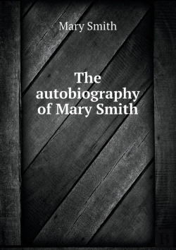 Bertrand.pt - The Autobiography Of Mary Smith