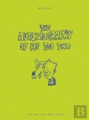 The Autobiography Of Me Too Tome 2